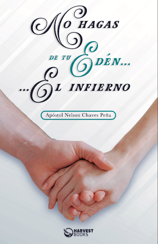 Portada de No hagas de tu Edén el infierno